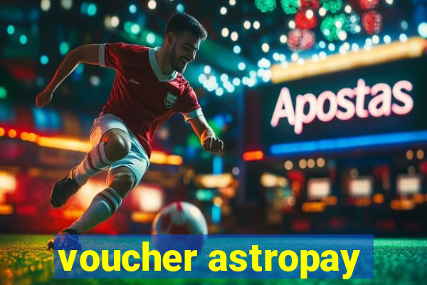 voucher astropay